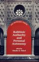 103647 Rabbinic Authority and Personal Autonomy (The Orthodox Forum Series)